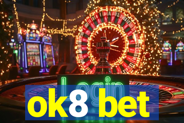 ok8 bet